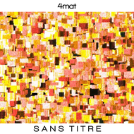 4mat - Sans Titre